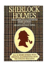 Load image into Gallery viewer, Sherlock Holmes: Complete Illustrated Short Stories (HARDBOUND)
