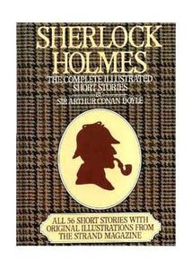 Sherlock Holmes: Complete Illustrated Short Stories (HARDBOUND)