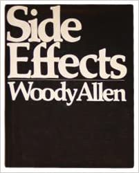 Side Effects by Woody Allen
