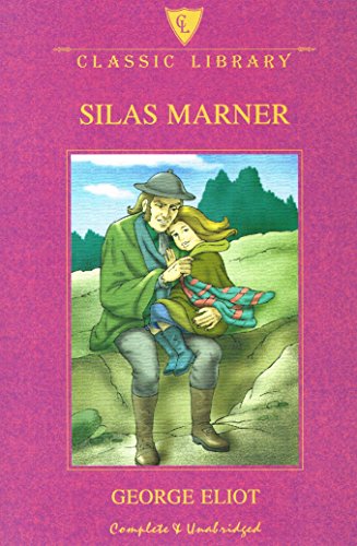 Silas Marner (Wordsworth Classics)