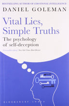 Load image into Gallery viewer, Vital lies, simple truths: the psychology of self deception
