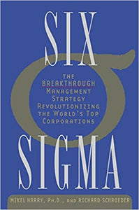 Six Sigma {Hardcover} by Richard Schroeder