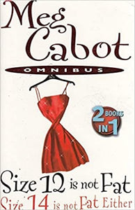 Size 12 is Not Fat: Size 14 is not Fat Either (2 Books in 1)
