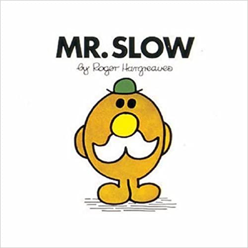 Mr. Slow (Mr. Men Library)