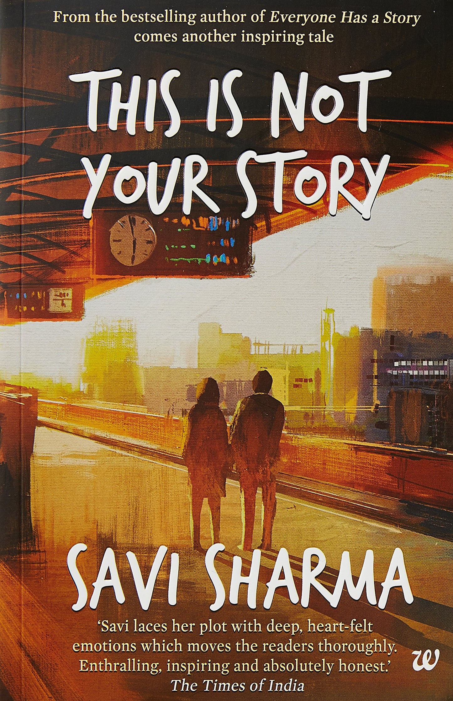 This is not your story by savi sharma