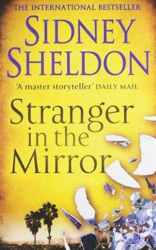 Stranger in the Mirror by Sidney Sheldon