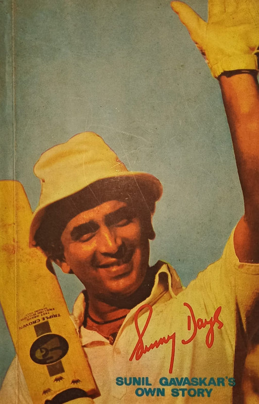 Sunny Days: Sunil Gavaskar's Own Story(RARE BOOKS)