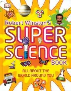 SUPER SCIENCE BOOK [ALL ABOUT THE WORLD AROUND YOU] HARDCOVER