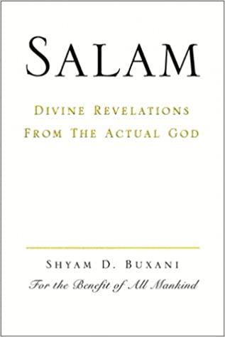 Salam - Divine Revelations from the Actual God [Hardcover] (RARE BOOKS)