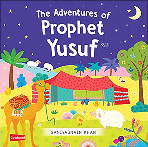 The Adventure of Prophet Yusuf [BOARD BOOK]
