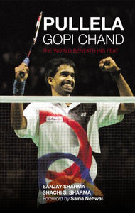 Pullela Gopichand [HARDCOVER]