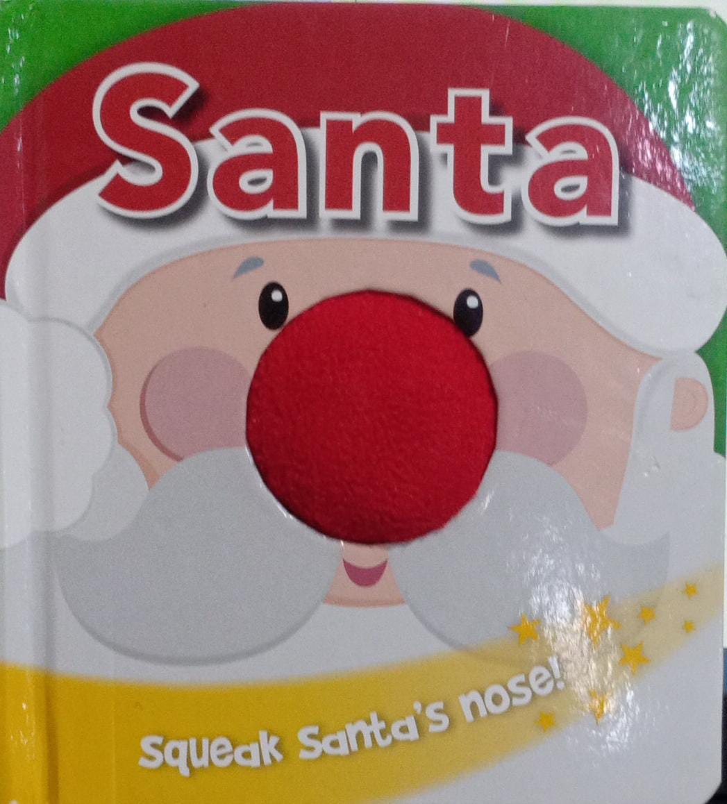 Santa Squeaky Nose [Board book]
