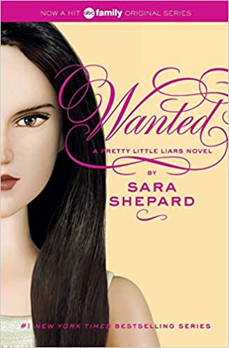 Pretty Little Liars #: Wanted: 8