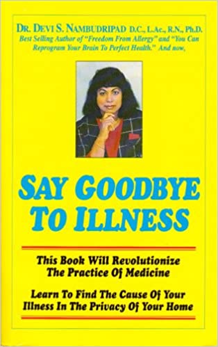 Say Goodbye to Illness