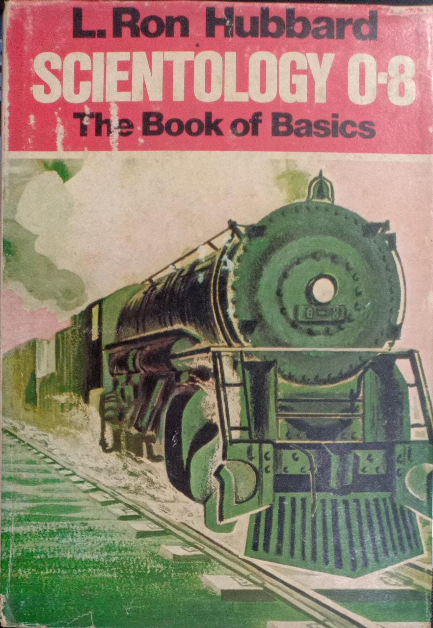 Scientology 0-8: The Book of Basics [Hardcover]