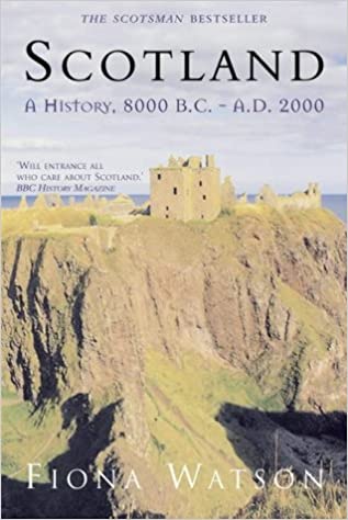 Scotland: A History, 8000 BC-AD 2000 (RARE BOOKS)