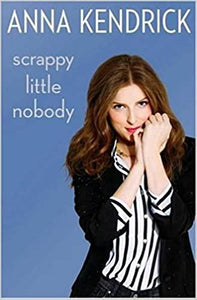 Scrappy Little Nobody (RARE BOOKS)