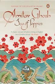 Sea of Poppies by Amitav Ghosh