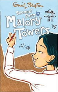 Second Form (Malory Towers) Book No: 2