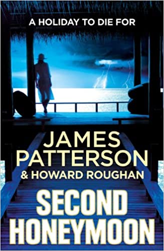 Second Honeymoon by James Patterson
