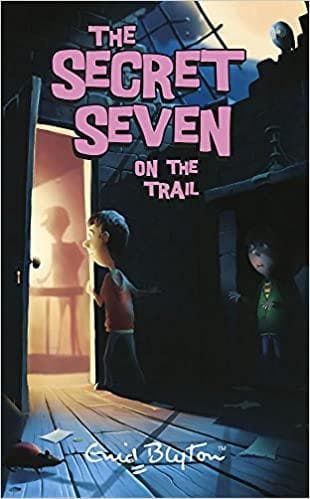 Secret Seven On The Trail by Enid Blyton