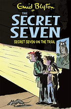 Load image into Gallery viewer, Secret seven on the trail: book 4 by Enid Blyton
