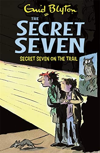 Secret seven on the trail: book 4