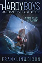 Secret of the Red Arrow (Volume 1) (Hardy Boys Adventures)