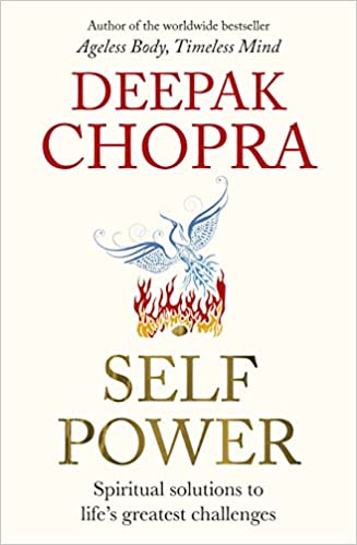 Self Power by Dr Deepak Chopra