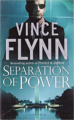 Separation of Power by Vince Flynn