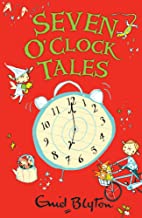 Seven O'clock Tales (The O'Clock Tales)