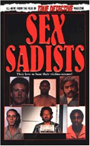 Sex Sadists (RARE BOOKS)