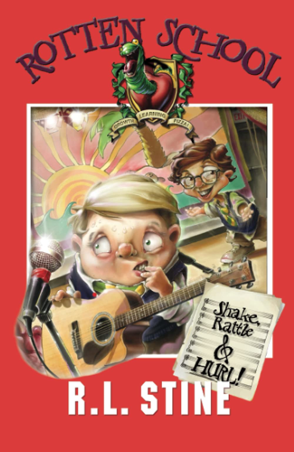 Shake, Rattle and Hurl: Book 5 (Rotten School)