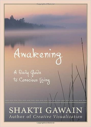 Awakening: A Daily Guide to Conscious Living (RARE BOOKS)