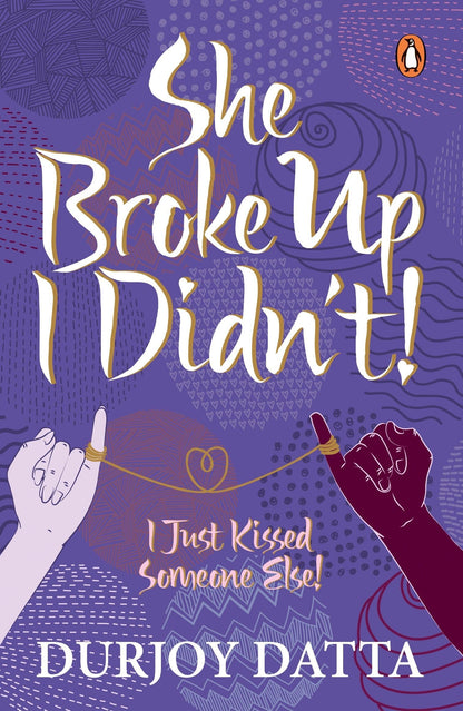 She Broke Up, I Didnt!
