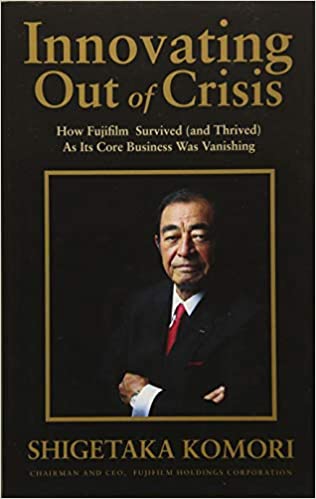 Innovating Out of Crisis by Shigetaka Komori [Hardcover] [rare books]