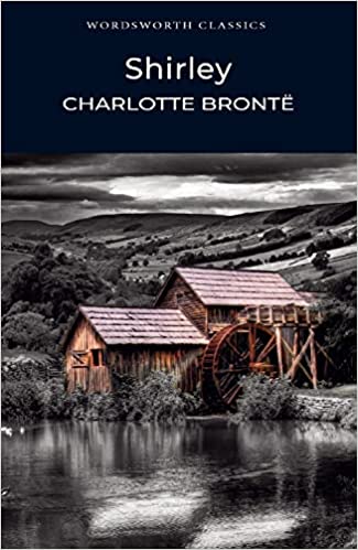 Shirley (Wordsworth Classics)