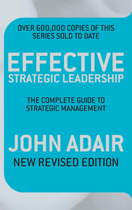 Effective Strategic Leadership