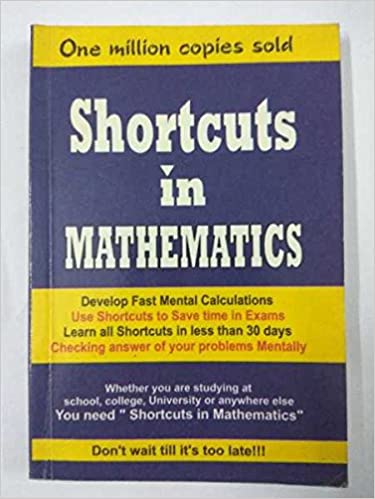 Shortcuts in Mathematics