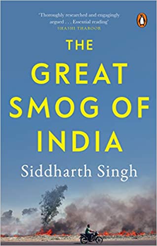 The Great Smog of India Hardcover