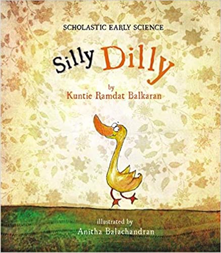 Silly Dilly (Scholastic Early Science)