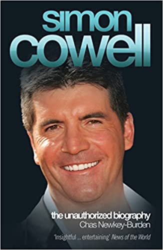 Simon Cowell: The Unauthorized Biography