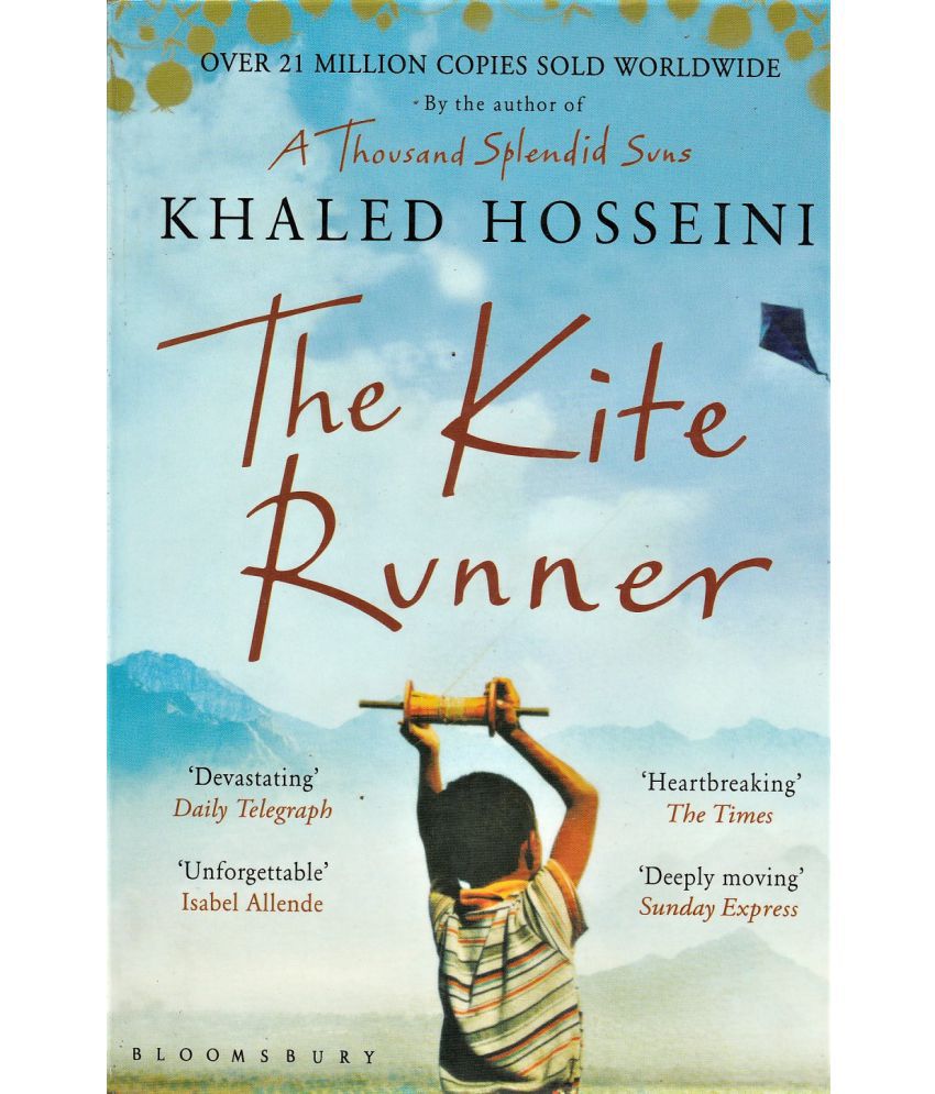 The kite runner by Khaled Hosseini