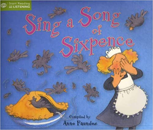 Sing a Song of Sixpence