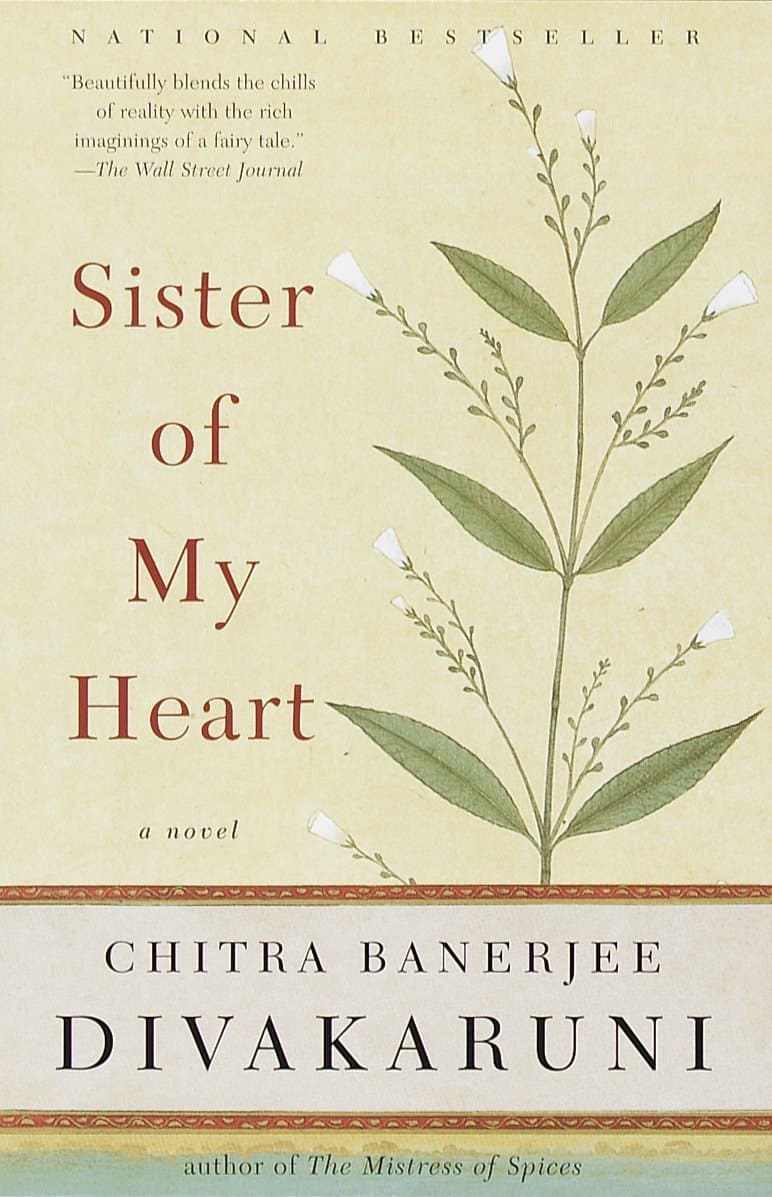 Sister of my Heart by Chitra Banerjee Divakaruni