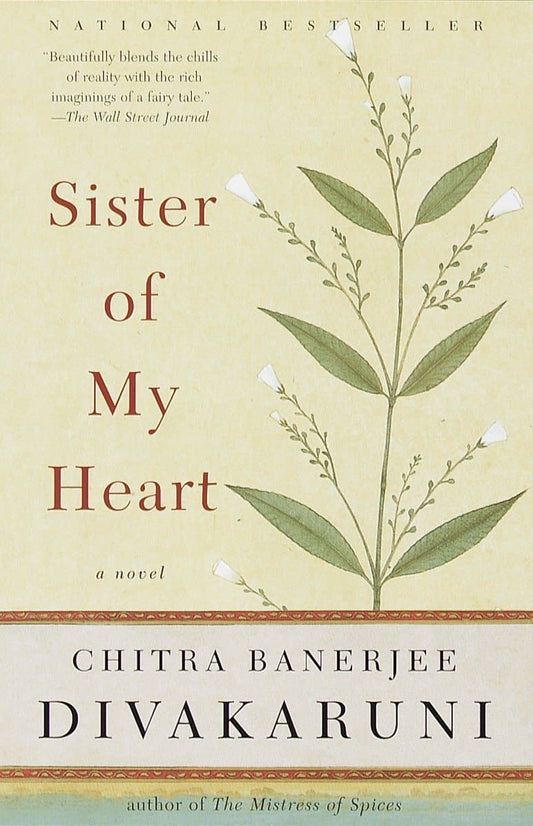 Sister of my Heart by Chitra Banerjee Divakaruni