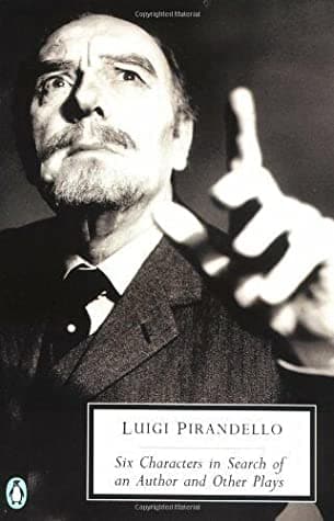 Six Characters in Search of an Author and Other Plays (Penguin Modern Classics)