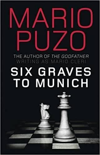 Six graves to munich by Mario Puzo