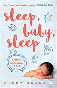 Sleep, Baby, Sleep: A Bedtime Routine from 8 to 8