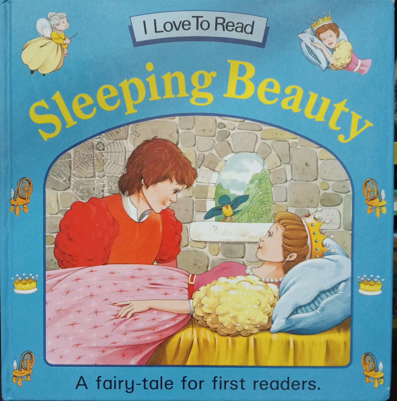 Sleeping Beauty (I love to read) A fairy tale for first readers [Hardcover]